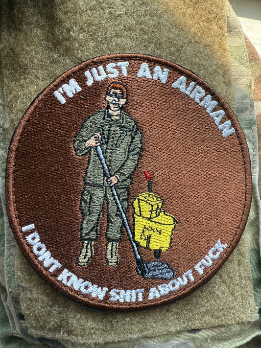 I'm Just an Airman Morale Patch
