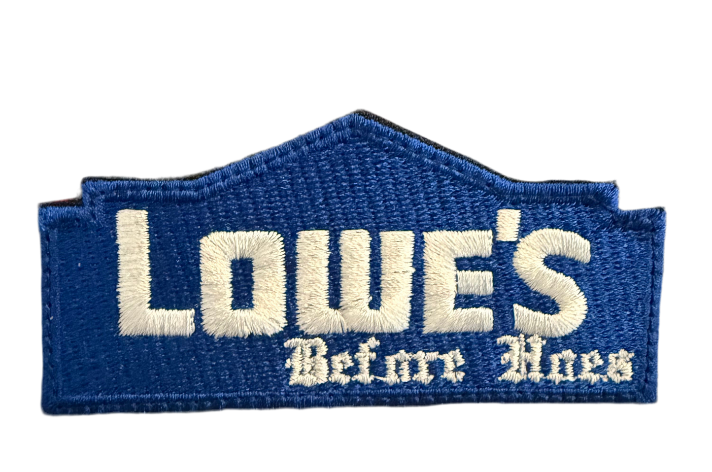 LOWES before hoes